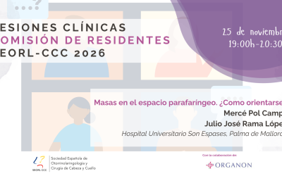 4ª Sesión Clínica Comisión de Residentes SEORL-CCC