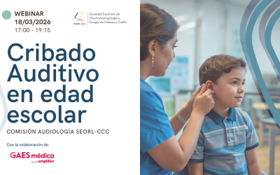 Webinar “Cribado auditivo en edad escolar”