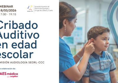 Webinar “Cribado Auditivo en edad escolar”