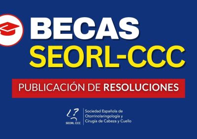 Publicadas las resoluciones de las becas SEORL-CCC 2026