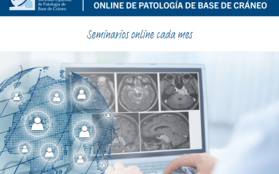 3ª Edición Curso Avanzado Internacional Online de Patología de Base de Cráneo