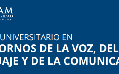 Máster Oficial en Trastornos de la voz, lenguaje y comunicación