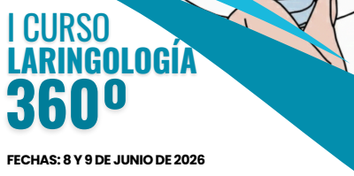I Curso de Laringología 360º. 8 y 9 de junio de 2026