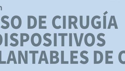II Edición – Curso de cirugía de dispositivos implantables de oído