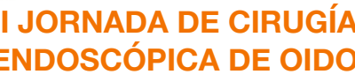 II Jornada de Cirugía endoscópica de Oído
