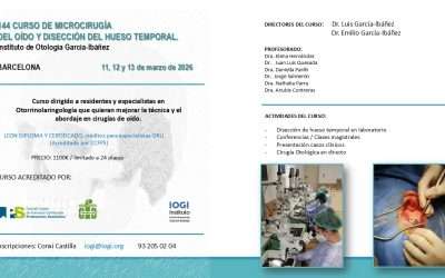 CURSO DE MICROCIRUGIA DEL OIDO Y DISECCION DEL HUESO TEMPORAL (144 EDICION)