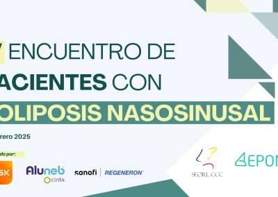 IV Encuentro de pacientes con Poliposis Nasosinusal
