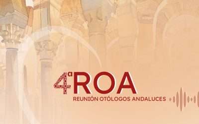 4ª REUNIÓN DE OTÓLOGOS ANDALUCES