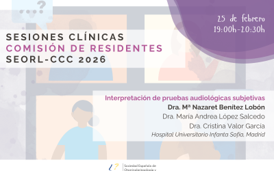 1ª Sesión Clínica Comisión de Residentes SEORL-CCC