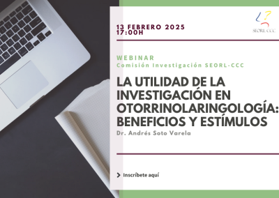 La utilidad de la investigación en Otorrinolaringología: beneficios y estímulos