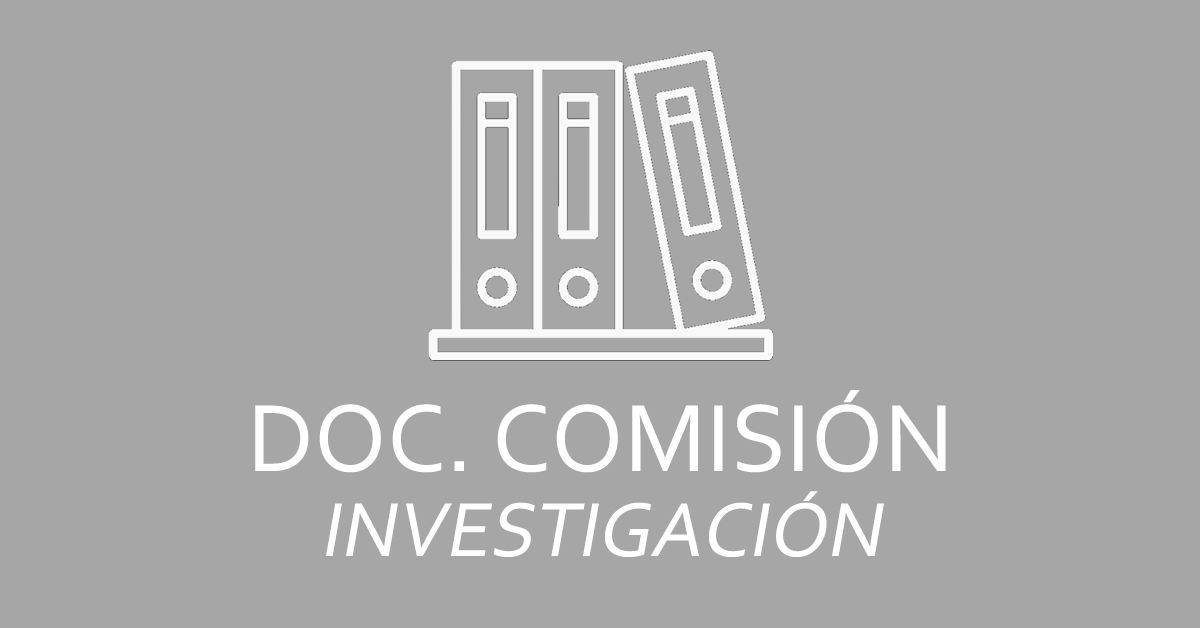 Documentos comisiones – Investigación