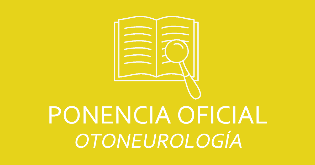 Ponencia oficial – Otoneurología